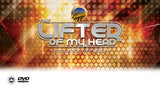 The Lifter of my Head (DVD)